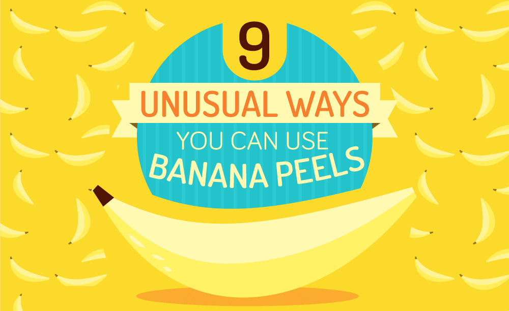9 unusual ways to use Banana peels