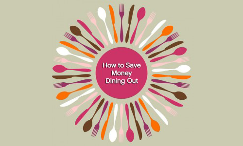 How to Save Money When Dining Out