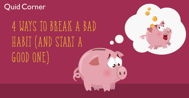 4 Ways to Break a Bad Habit